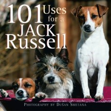 101 USES FOR A JACK RUSSEL
