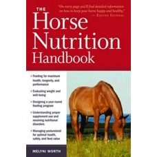 THE HORSE NUTRITION HANDBOOK