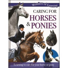 CARING FOR HORSES & PONIES